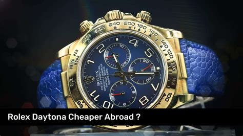 is buying a rolex abroad cheaper|rolex overseas.